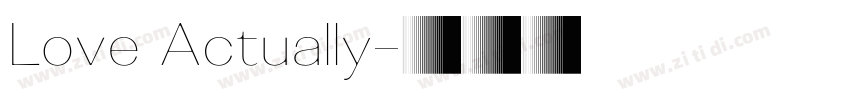 Love Actually字体转换